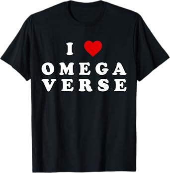 I Love Omegaverse I Heart Omegaverse T-Shirt