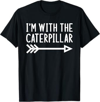 I'm With The Caterpillar Funny Matching Halloween Costume T-Shirt