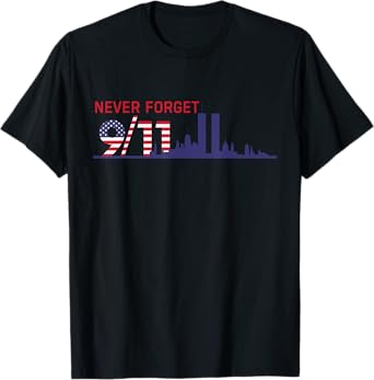 Never Forget September 11 2001 Memorial Day American Flag T-Shirt