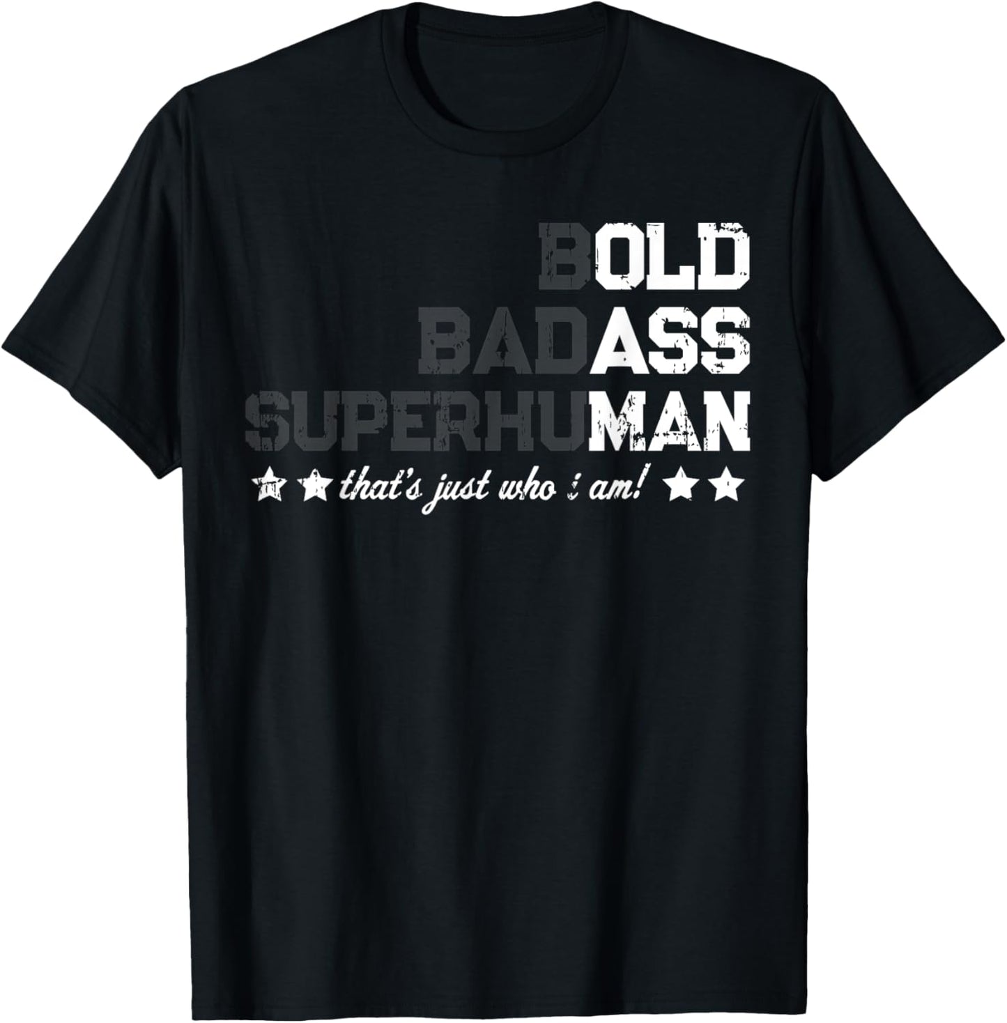 Funny Bold Badass Superhuman Old Man Dad Grandpa Fathers Day T-Shirt