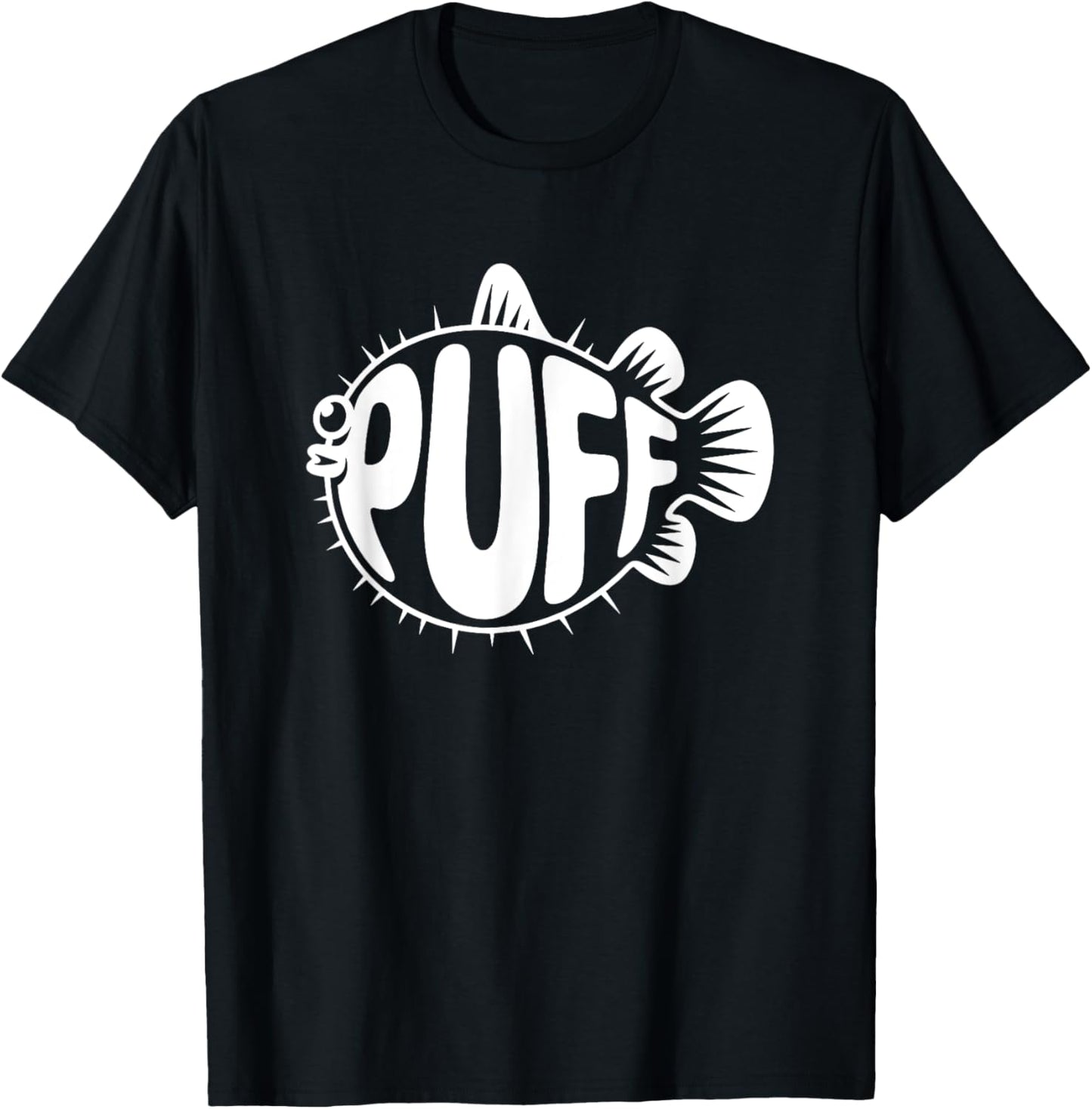 Puff Pufferfish Word Art - Ocean Animal & Aquarium Humor T-Shirt