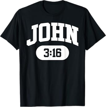 John 3:16 T-Shirt