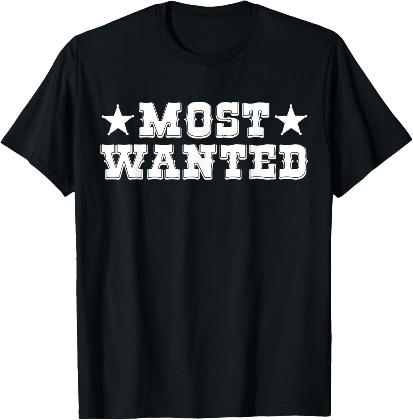 Western Country Rodeo Cowgirl Outfit | Most Wanted Cowboy T-Shirt