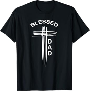 Mens Blessed Dad Christian Cross Religious T-Shirt