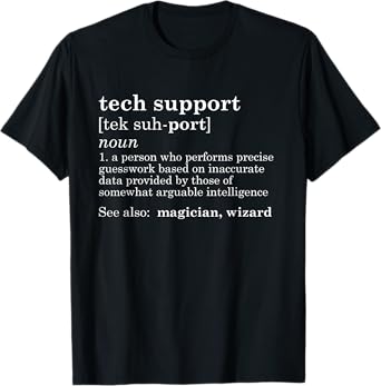 TECH SUPPORT Definition T-Shirt Funny Father's Day Gift Dad T-Shirt