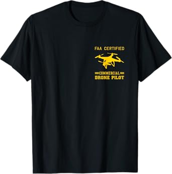 FAA Licensed Commercial UAS Pilot Drone T-Shirt