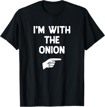 I'm With The Onion Costume Halloween Matching Party T-Shirt