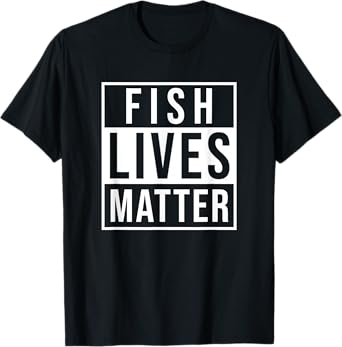Fish Lives Matter Aquarium Gift Marine Biology Aquarist T-Shirt