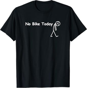 No Bike Today Funny Motorbike Helmet Sad Day Motorcycle Gift T-Shirt
