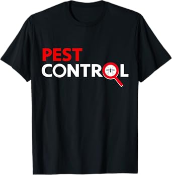 Pest Control T-Shirt