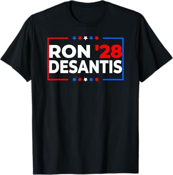 Desantis 2028 President Ron Desantis 2028 Pro Desantis 2028 T-Shirt