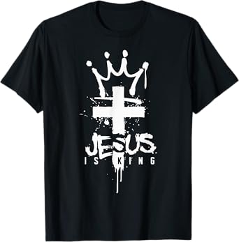 Jesus is King Christian T-Shirt