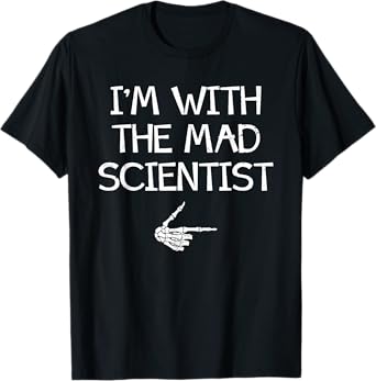 I'm With The Mad Scientist Easy Halloween Couples Matching T-Shirt