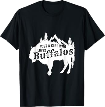 Just a Girl Who Loves Buffalo Animal Funny Gift T-Shirt