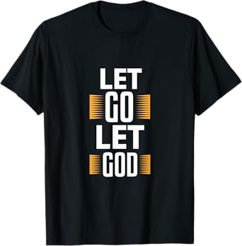 Let Go Let God - Christian God Faith Hope & Jesus - Pillars T-Shirt