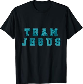 Turquoise text Team Jesus Christian Athletic sports faith T-Shirt