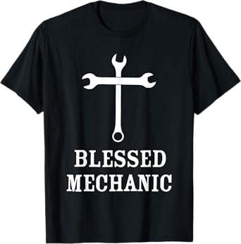 Blessed Mechanic Christian Faith Mechanic Christianity Gift T-Shirt
