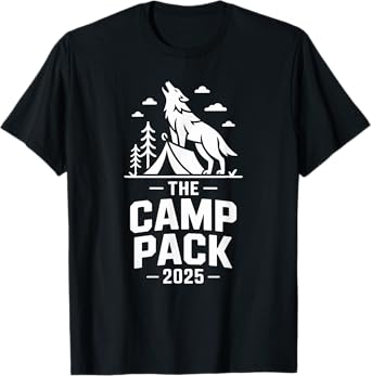 The Camp Pack Family Matching Camping 2025 T-Shirt