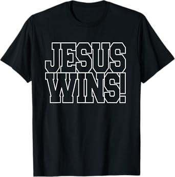JESUS WINS CHRISTIAN ATHLETE SPORTS LOVE JESUS MOTIVATION T-Shirt