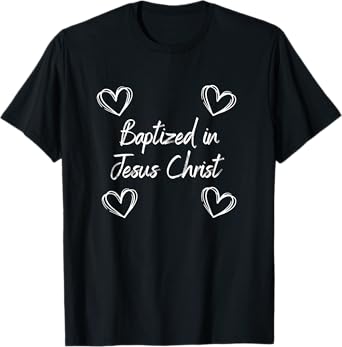 Baptism T-Shirt