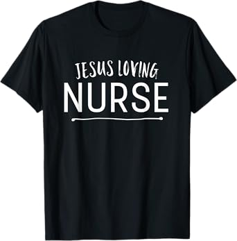 Jesus Loving Nurse Cute Christian Deluxe T-Shirt