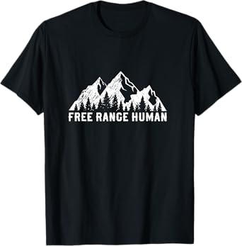 Free Range Human Road Trip Camping Hiking Outdoors Nature T-Shirt