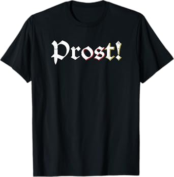 Oktoberfest Shirt Cheers German Beer Festival Prost T-Shirt