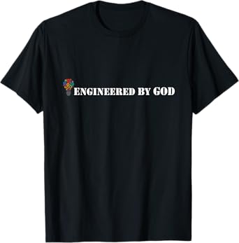 Engineered By God Design Christian Creation T-Shirts T-Shirt
