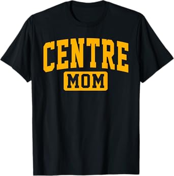 Centre College Mom Arch Vintage Design for Mother Women T-Shirt