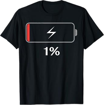 Funny Battery Low 1 Percent Remaining Coffee Lover T-Shirt