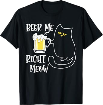Right Meow Beer Me Cat Funny Drinking Team Beer Lover T-Shirt