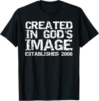 2008 Birthday Boys 2008 Birth Year Created in God's Image T-Shirt