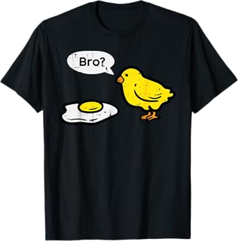 Easter Chick Fried Egg Bro Funny Men Women Boys Kids Toddler T-Shirt