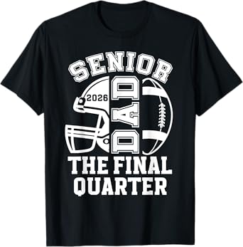 Football Senior Dad 2026 Proud Football Senior Father T-Shirt