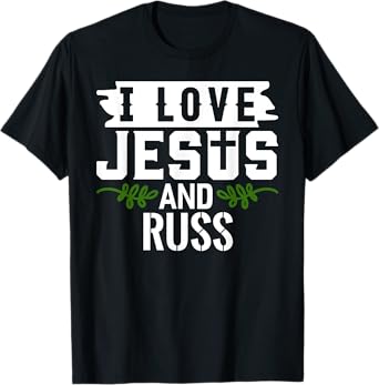 I Love Jesus And RUSS T-Shirt Name RUSS T-Shirt