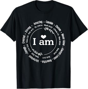 I am created, strong, amazing, capable Positive Bible Verse T-Shirt