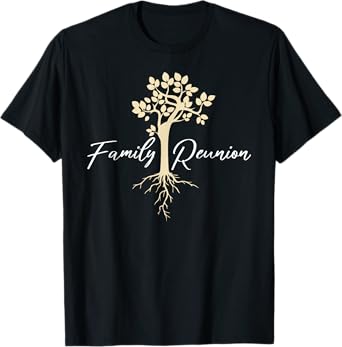 Family Reunion T-Shirt T-Shirt