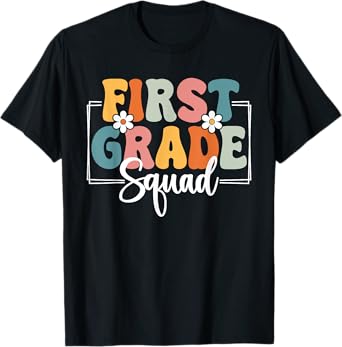 First Grade Squad Back To School 1st Grade Crew T-Shirt