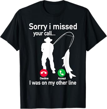 Fishing Phone Call with Fishing Line - Funny Fish Fisherman T-Shirt