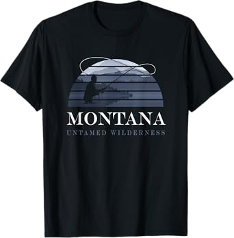 Montana Fly Fishing - Wild and Untamed - Fly Fishing T-Shirt