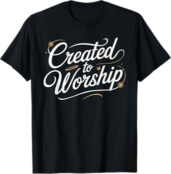 Created To Worship Shirt Worship Shirts kids religious T-Shirt
