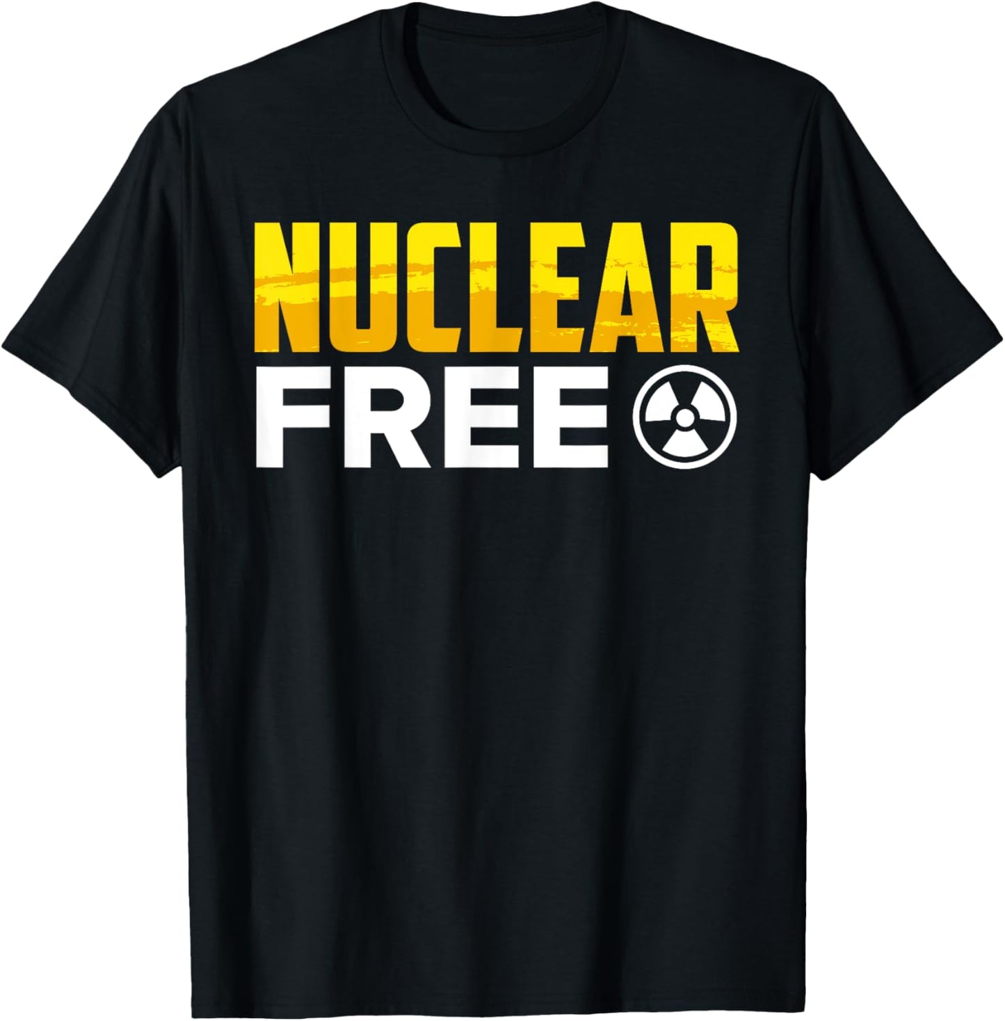 Anti Nuclear NUCLEAR FREE No Thanks Nuclear Energy Nuclear T-Shirt