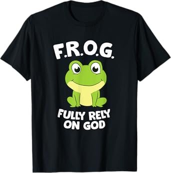 Cute Frog Fully Rely On God Christian Frog T-Shirt