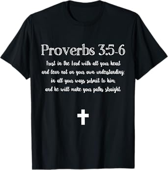 Proverbs 3:5-6 Bible Verse Scripture Christian T-Shirt