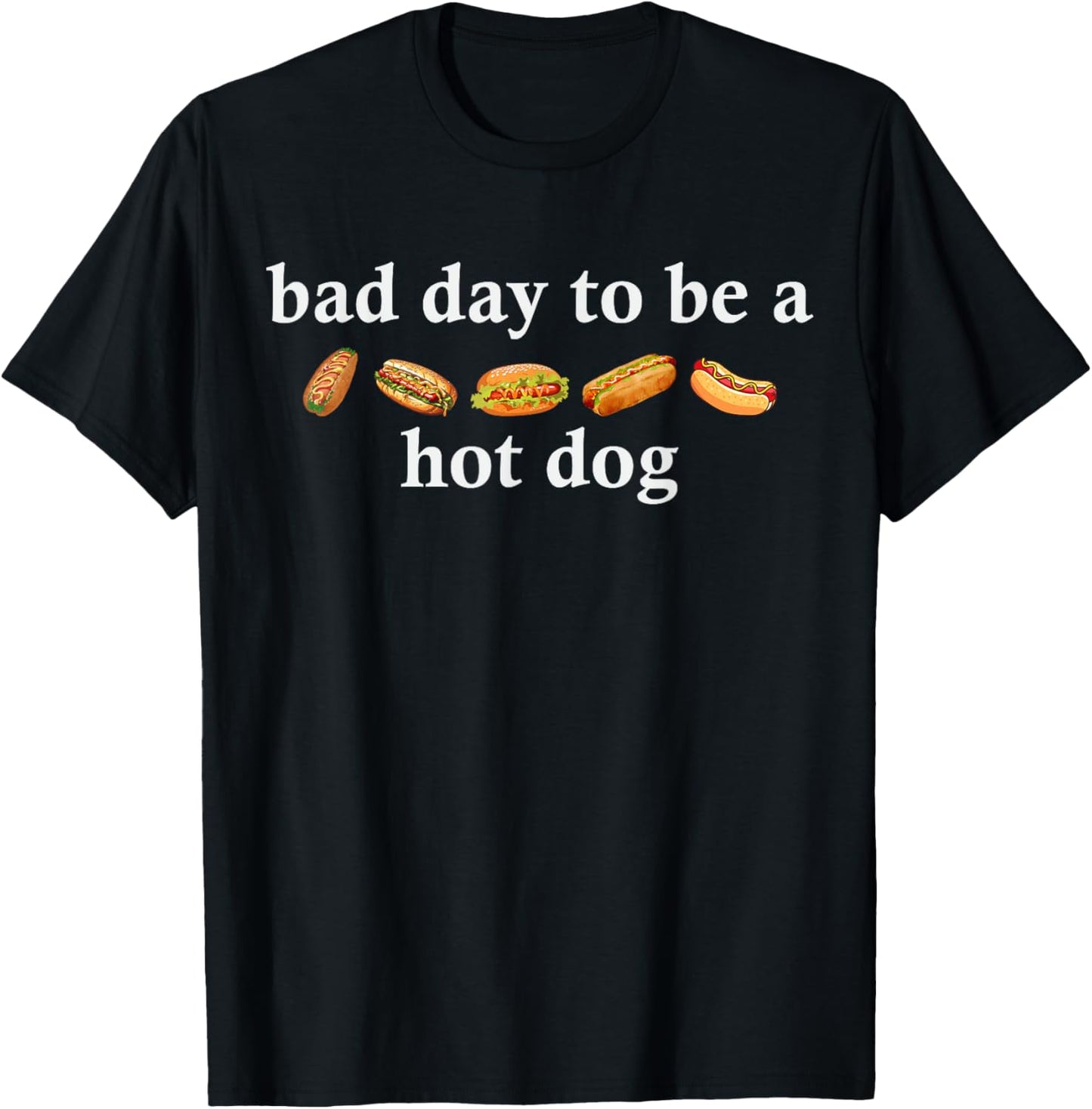 Bad Day To Be A Hot Dog 4th July Shirt T-shirt