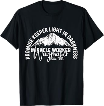 Waymaker Promise Keeper Miracle Worker Christian Bible Verse T-Shirt