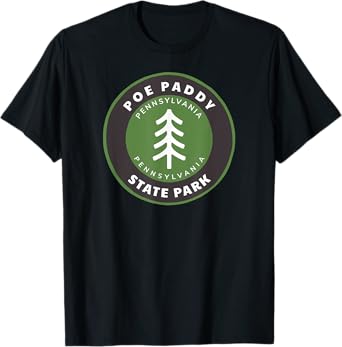 Poe Paddy State Park Pennsylvania PA Vacation Souvenir T-Shirt