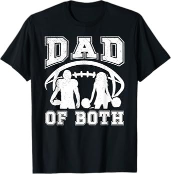 Dad Of Both Proud Football And Cheer Dad T-Shirt