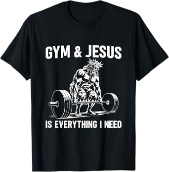 Gym and Jesus Christian Weight Lifting T-Shirt