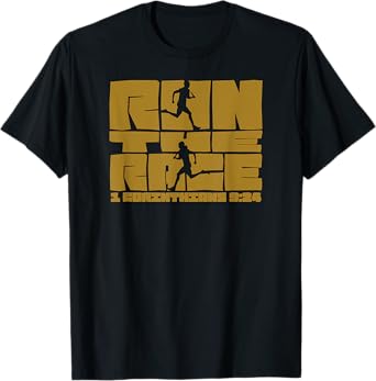 Run the Race 1 Corinthians 9 24 T-Shirt